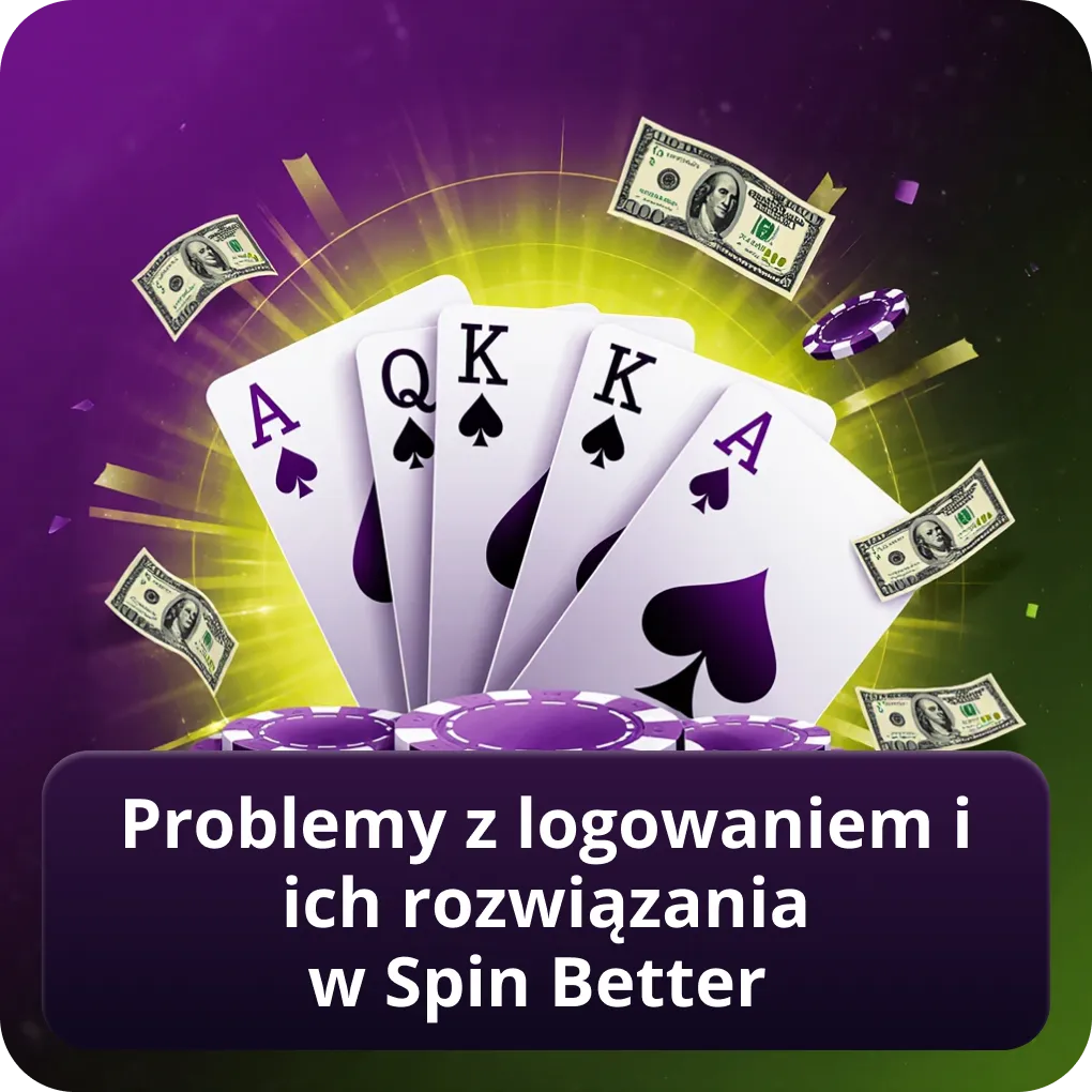 Problemy z logowaniem Spinbetter i ich rozwiązania
